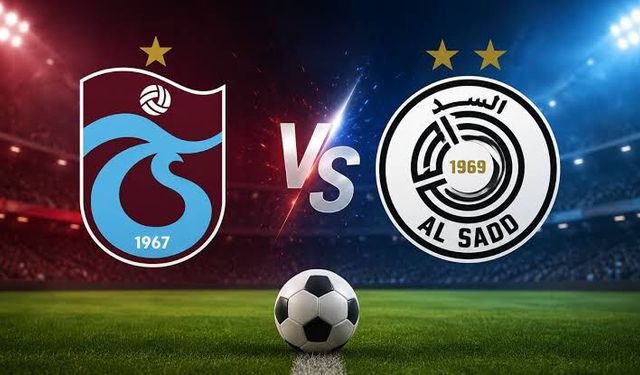 Trabzonspor Al Sadd Maçı Canlı İzleme Ekranı! Saati ve Kanalı