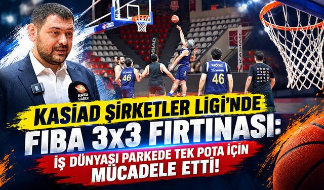 Kahramanmaraş’ta KASİAD Şirketler Ligi heyecanı: İlk maçlar tamamlandı