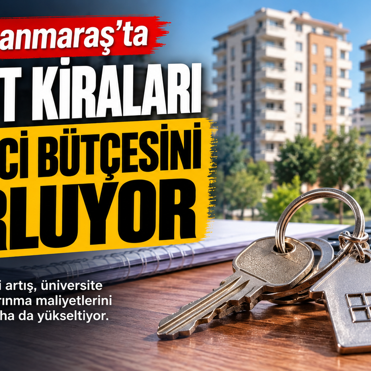 Kahramanmaraş'ta Konut Kiraları Öğrenci Bütçesini Zorluyor