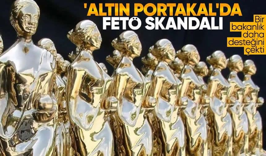 Altın Portakal Film Festivali'nde FETÖ skandalı: Bakanlık protesto eyleminde