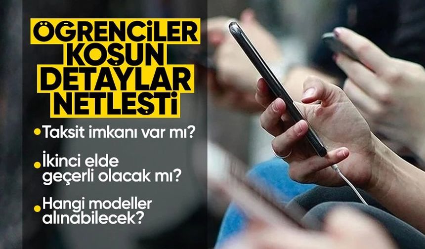 Üniversite öğrencilerine telefon desteği: Kimler, nasıl başvurmalı?