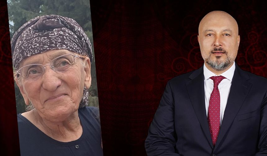 Kahramanmaraşlı Siyasetçi Mehmet Bağlar'ın Annesi Vefat Etti