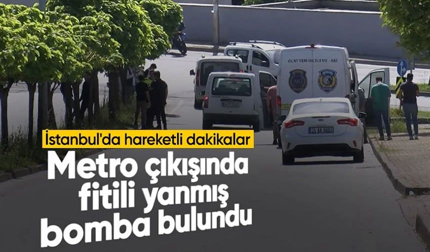 Valilikten açıklama... Başakşehir'de metro durağının çıkışında el yapımı bomba bulundu