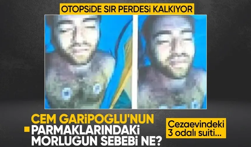 Katil Cem Garipoğlu’nun elindeki mor lekelerin sırrı belli oldu