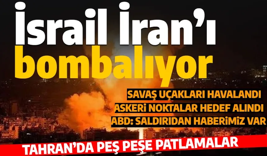 İsrail'in saldırıları Tahran'ı sarstı: Peş peşe patlamalar oldu