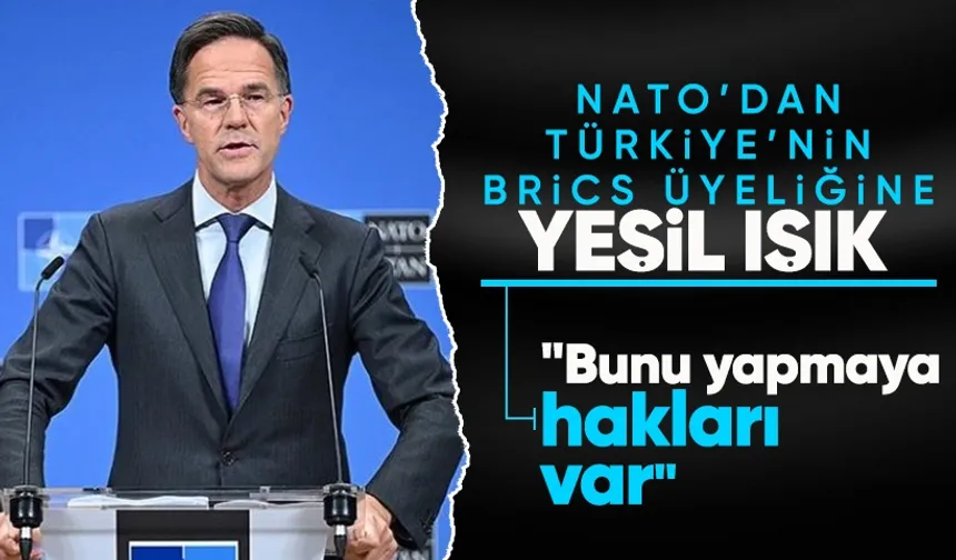 Türkiye'ye Nato'dan Brics desteği: İş birliğine yeşil ışık yandı!