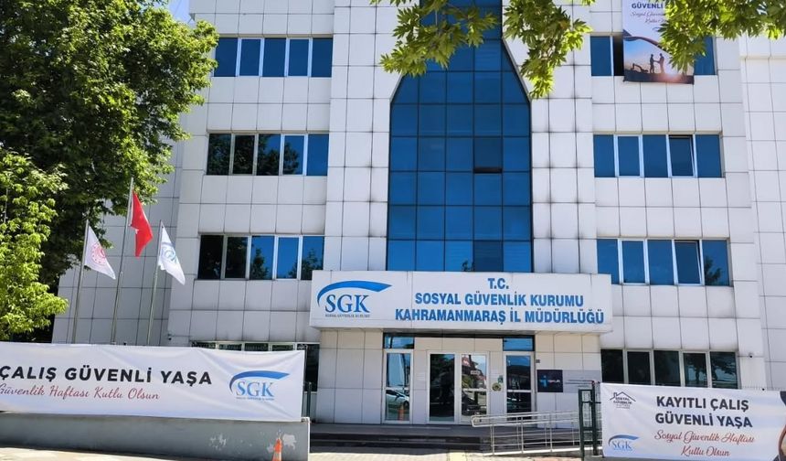 SGK’dan yıllardır beklenen karar: Kahramanmaraş'ta pazartesiden itibaren ücretsiz olacak