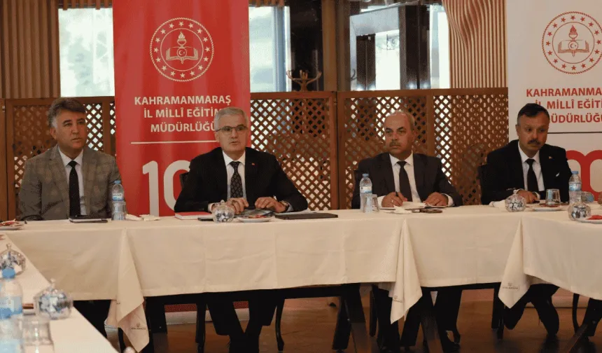 2026-2027 eğitim yılı öncesi Kahramanmaraş’ta hazırlık toplantısı