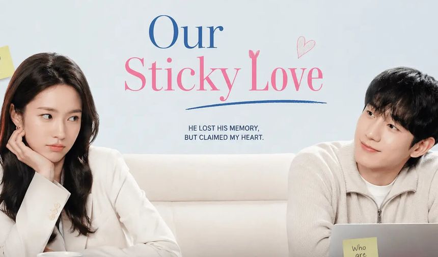 Our Sticky Love 2. Sezon Ne Zaman Çıkacak? 13. Bölüm Yayınlanacak Mı?
