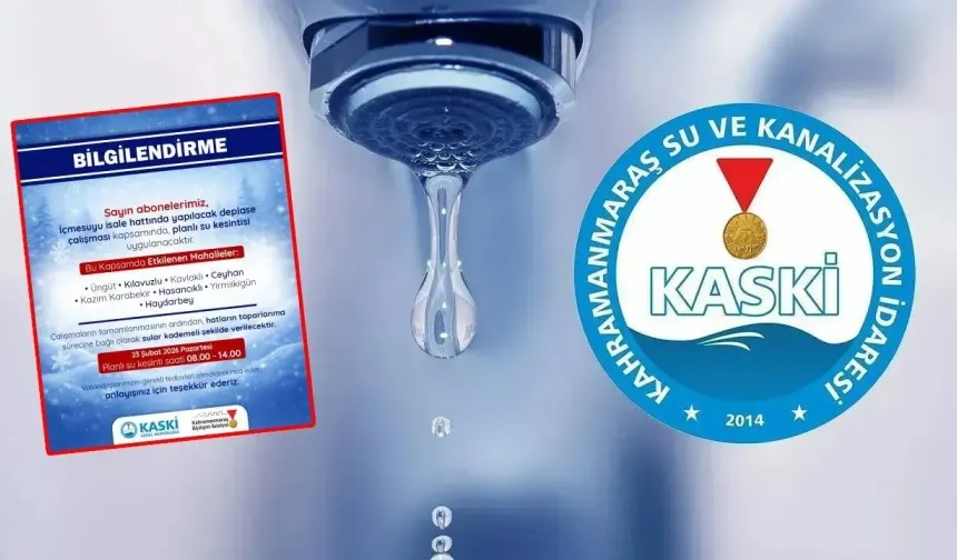 Kahramanmaraş Onikişubat'ta Su Kesintisi: 8 Mahalle Etkilenecek