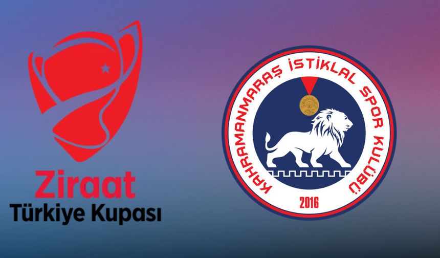 Kahramanmaraş İstiklalspor'un Ziraat Türkiye Kupası Rakibi Belli Oluyor