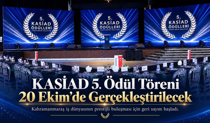 KASİAD 5. Ödül Töreni 20 Ekim’de Gerçekleştirilecek