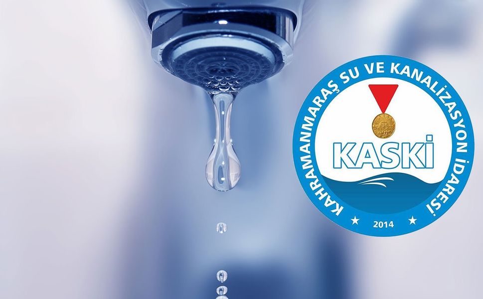 KASKİ'den uyarı: 10 Temmuz’da Kahramanmaraş'ın dört ilçesinde su kesintisi