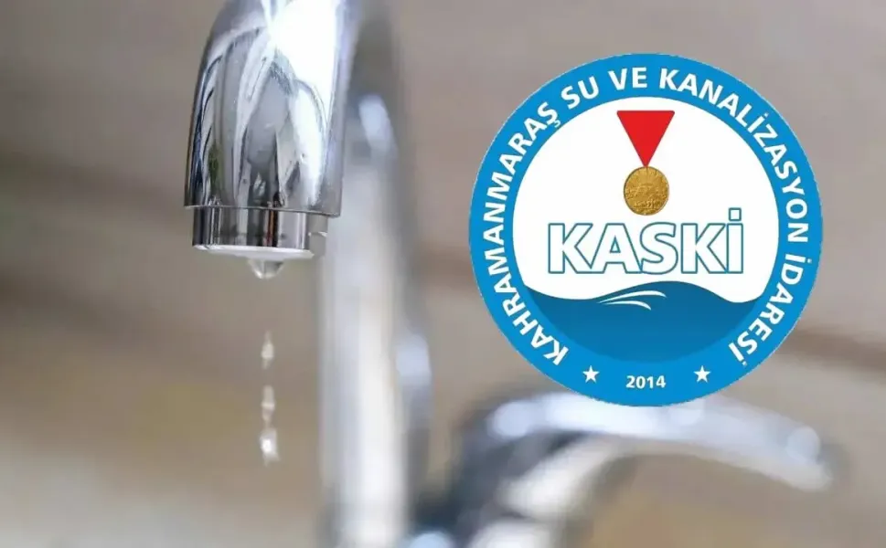 Kahramanmaraşlılar dikkat! KASKİ duyurdu: Bu mahallelerde su kesintisi olacak