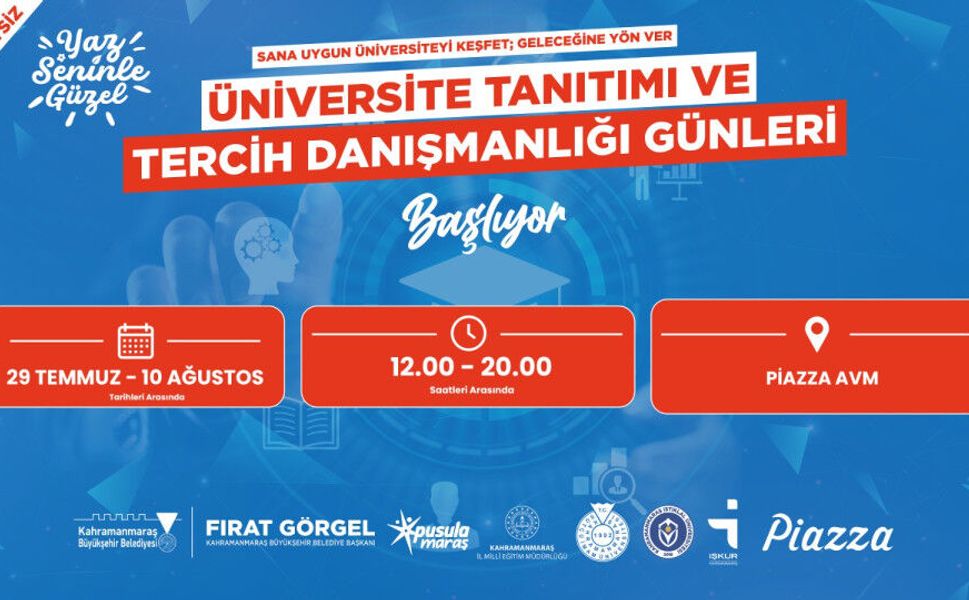Kahramanmaraş'ta Üniversite Tercih Günleri Başlıyor