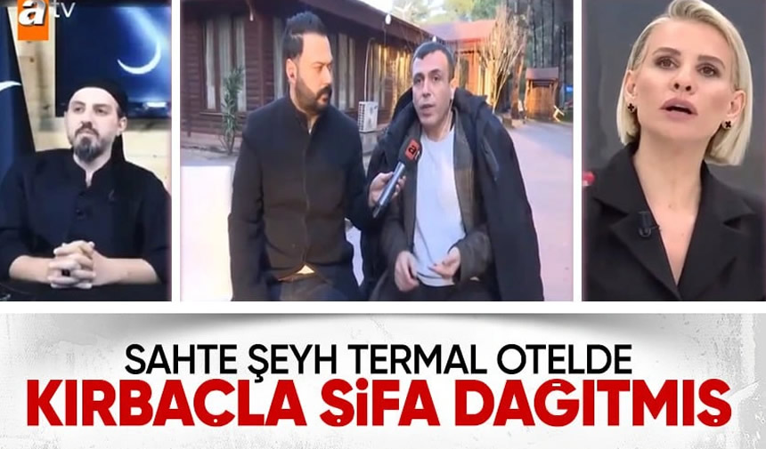 Termal Otelde şok Edici Harem Skandalı Sahte şeyh Ve Kırbaçlı şifa