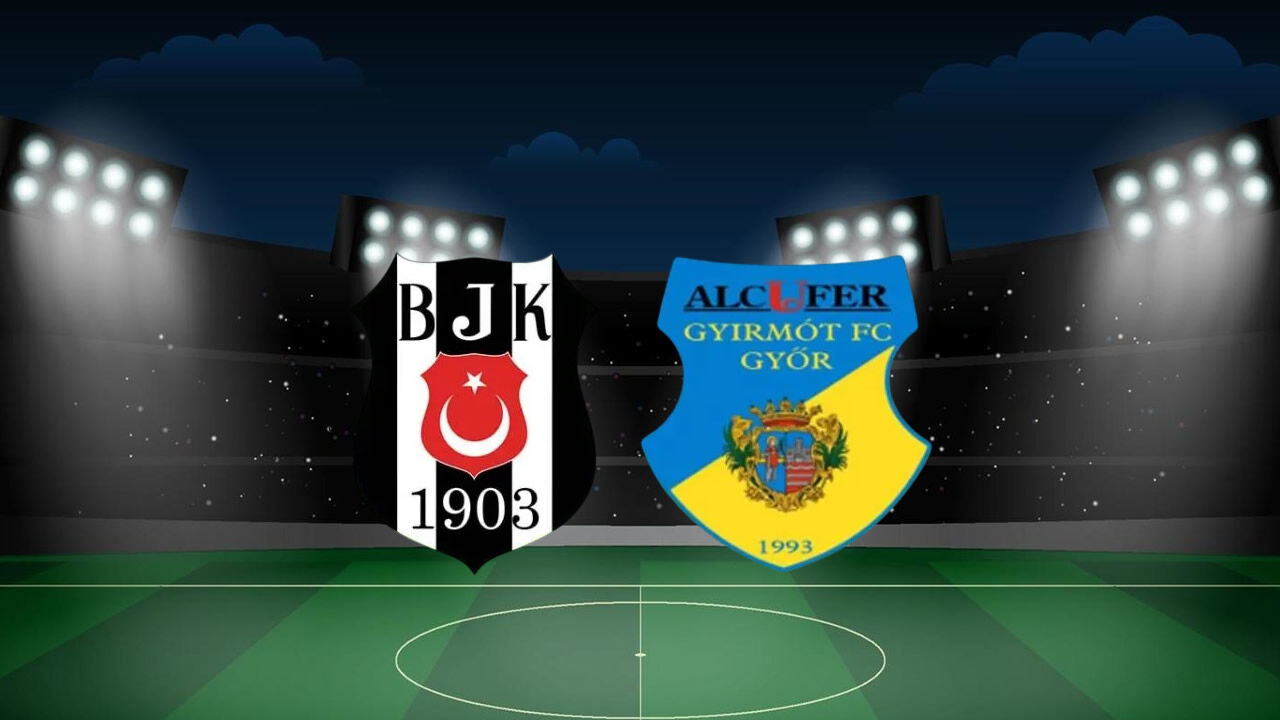 Beşiktaş - Gyirmot maçı hangi kanalda, nereden izlenir? Siyah beyazlıların ilk sınavı