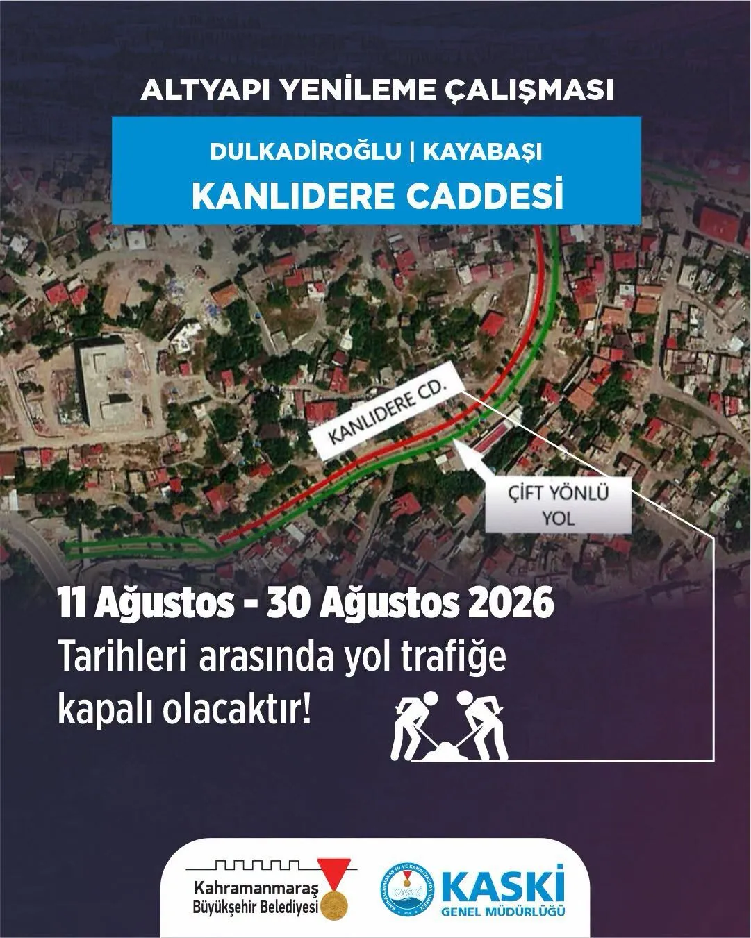 Kahramanmarasta Altyapi Calismasi 4 Cadde Belirlenen Tarihlerde Kapali Olacak Kanal46